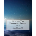 Healing The Universal Family