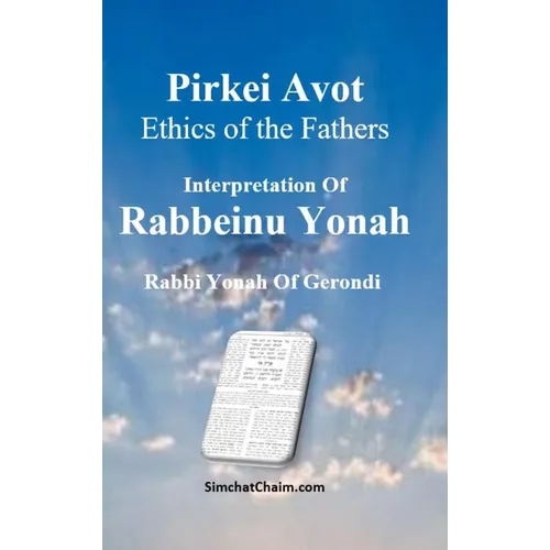 Pirkei Avot - Ethics of the Fathers [Rabbeinu Yonah]