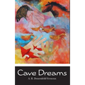 Cave Dreams