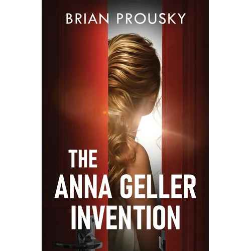 The Anna Geller Invention