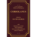 A New Variorium Edition of Shakespeare CORIOLANUS Volume II