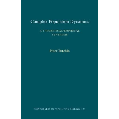 Complex Population Dynamics: A Theoretical/Empirical Synthesis