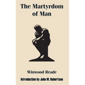 The Martyrdom of Man