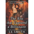 The Kiss that Captured a Billionaire