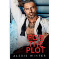 For the Plot