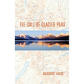 The Call of Glacier Park