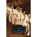 African-American Life in Louisville