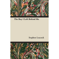 The Boy I Left Behind Me
