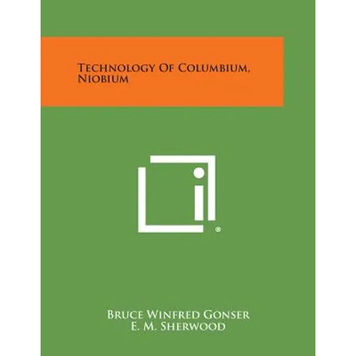 Technology of Columbium, Niobium