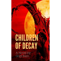 Children of Decay