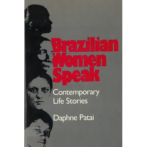 Brazilian Women Speak: Contemporary Life Stories