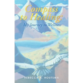 Compass to Healing: My Journey to Wellness