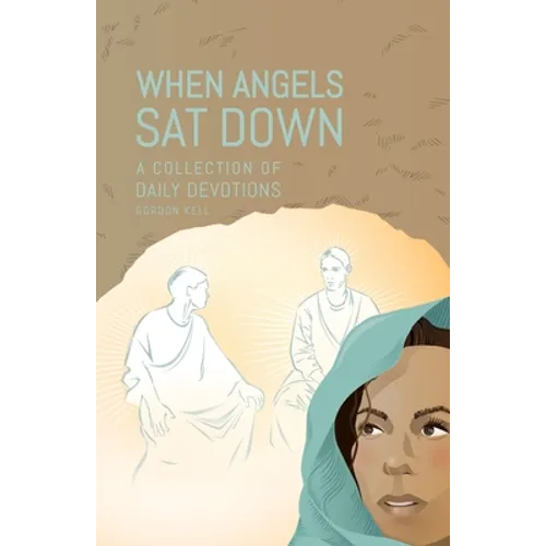 When Angels Sat Down
