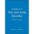Pocketbook of Hair and Scalp Disorders