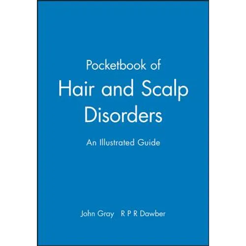 Pocketbook of Hair and Scalp Disorders