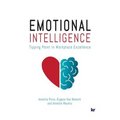 Emotional Intelligence: Tipping Point in Workplace Excellence