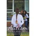 Autism Talks and Talks