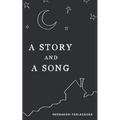 A Story and a Song