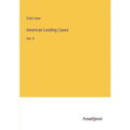 American Leading Cases: Vol. II