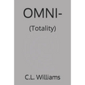 Omni-: (Totality)