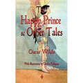 The Happy Prince and Other Tales