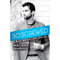 So Screwed