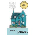Build Me Uppy: PEACE: Issue No. 1- For Help with Fear, Anxiety and Worry