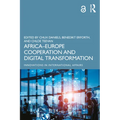 Africa-Europe Cooperation and Digital Transformation