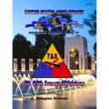 United States Army Heroes During World War II: 7th & 8th Armored Divisions