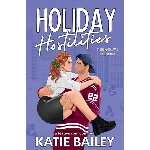 Holiday Hostilities