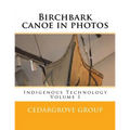 Birchbark canoe in photos