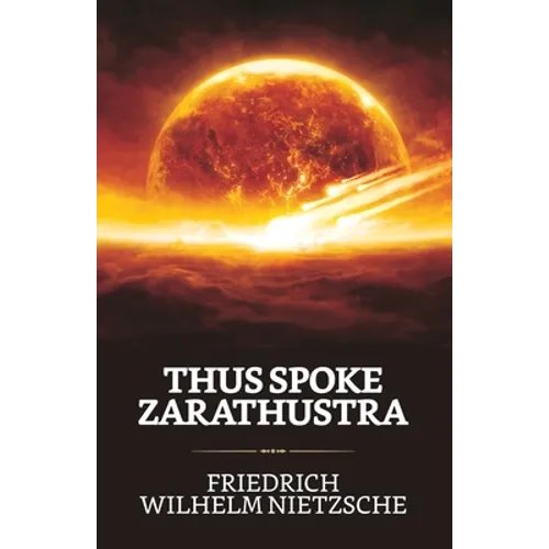 Thus Spoke Zarathustra