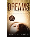 Dreams: How to Understand the Meanings and Messages of your Dreams. All about Lucid Dreaming, Recurring Dreams, Nightmares and more!