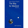 The Way for Mankind (Book One)