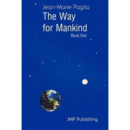 The Way for Mankind (Book One)