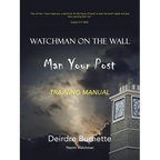 Watchman on the Wall Man Your Post: Training Manual - Paperback