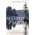 Muskoka Promise