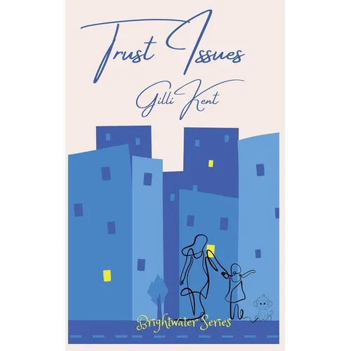 Trust Issues