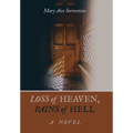 Loss of Heaven, Pains of Hell