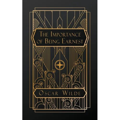 The Importance of Being Earnest