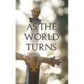 As the World Turns