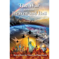 The War Between Heaven and Hell