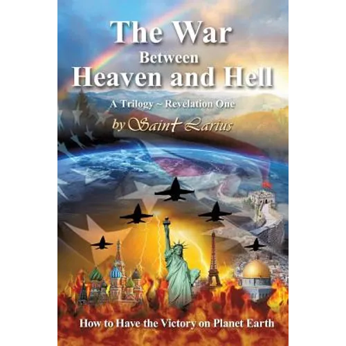 The War Between Heaven and Hell