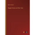 Maggie's Rosary and Other Tales