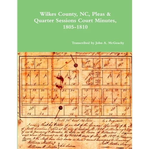 Wilkes County, NC, P&Q Minutes, 1805-1810