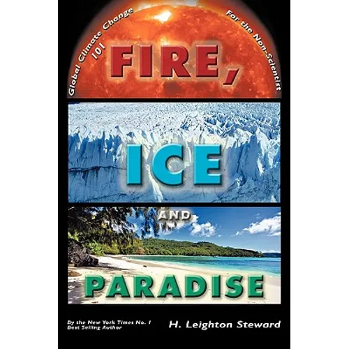 Fire, Ice and Paradise