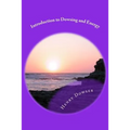 Introduction to Dowsing and Energy