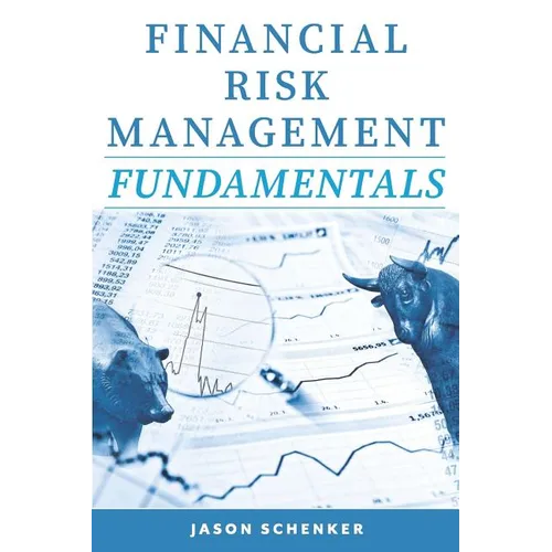 Financial Risk Management Fundamentals