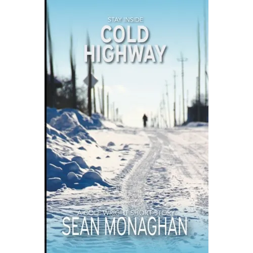 Cold Highway