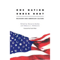 One Nation Under God?: Religion and American Culture